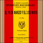 Episodios Nacionales - Reproducción de la Portada - EL 19 DE MARZO Y EL 2 DE MAYO - Cuadrado