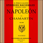 Episodios Nacionales - Reproducción de la Portada - Napoleón en Chamartín - Cuadrado